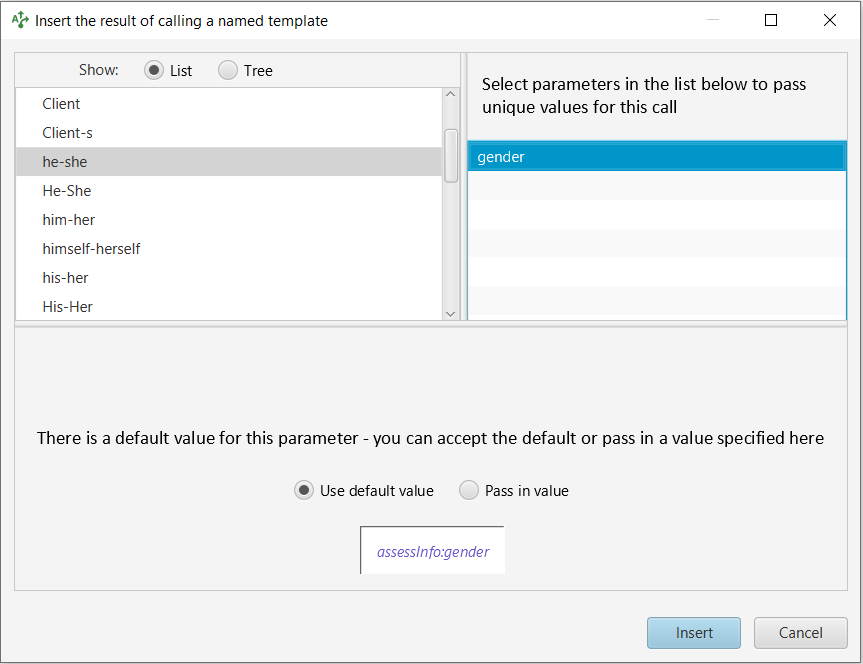 Call template dialog showing a parameter (gender) with a default value